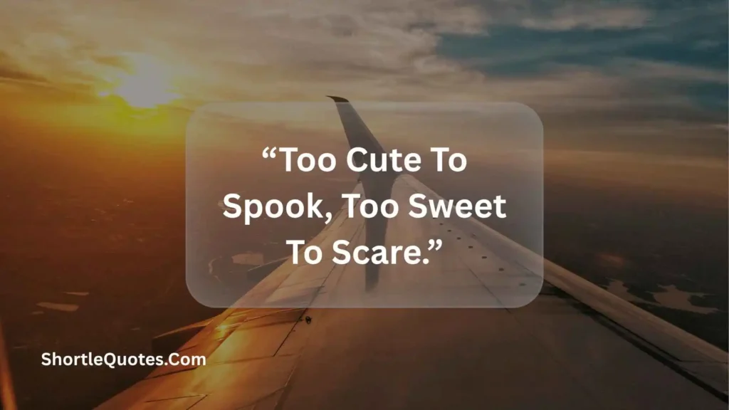 Cute Short Halloween Quotes Funny