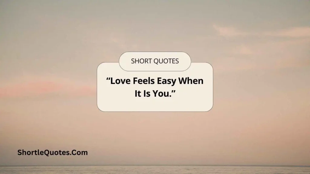 Short But Sweet Quotes